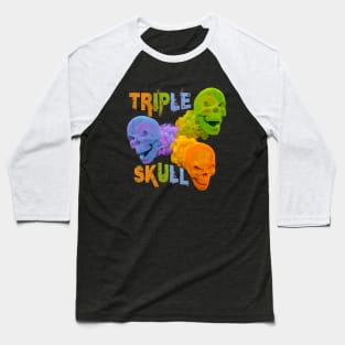 Triple Skull Baseball T-Shirt